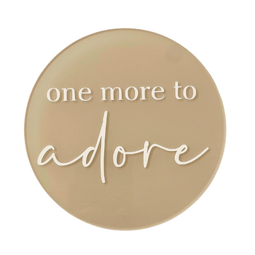 One More To Adore Announcement Plaque