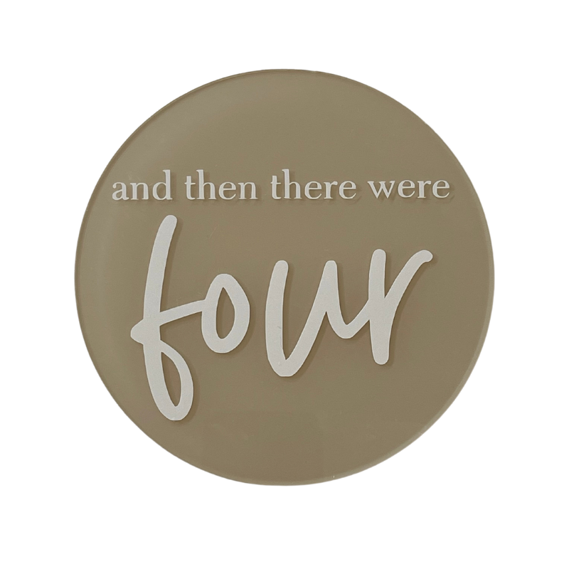 And Then There Were Four Announcement Plaque