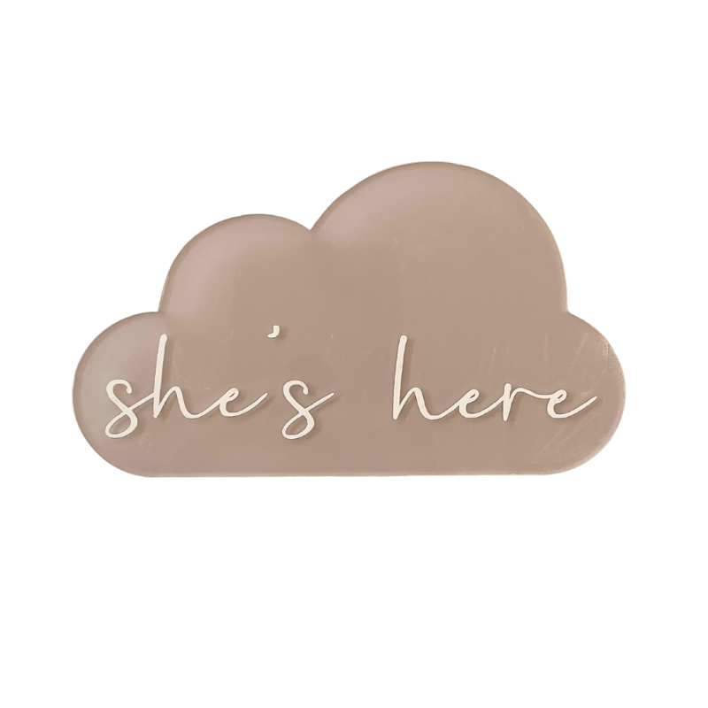She&#39;s Here Cloud Announcement Plaque