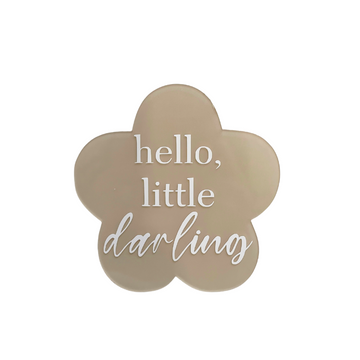 Hello Little Darling Flower Announcement Plaque